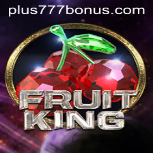 Exploring FruitKing: The Game with a Twist of Plus777