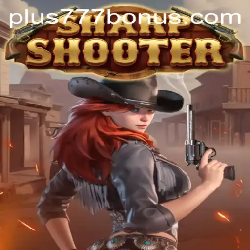Sharpshooter: A Thrilling Journey with Plus777