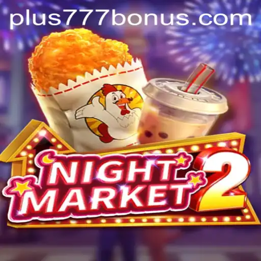 Discover the Thrills of NightMarket2: A New Era in Gaming