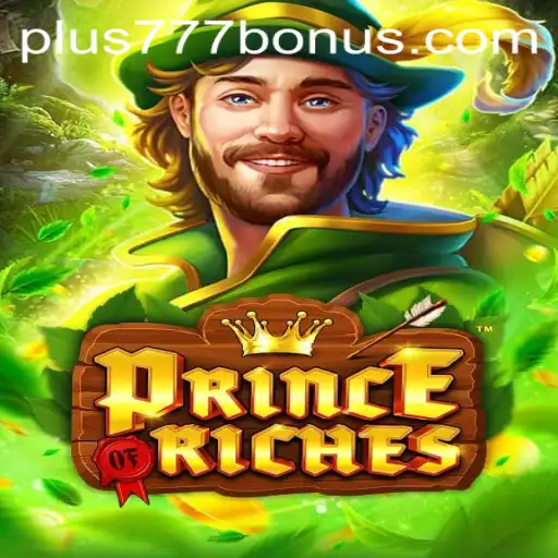Unveiling the World of PrinceOfRiches and the Influence of Plus777
