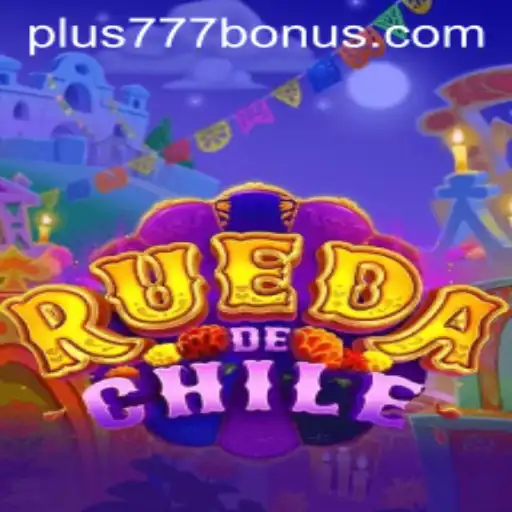 Exploring the Dynamic World of RuedaDeChile and the Unique Twist of Plus777